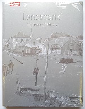 Landsbanki - 120 Years of History