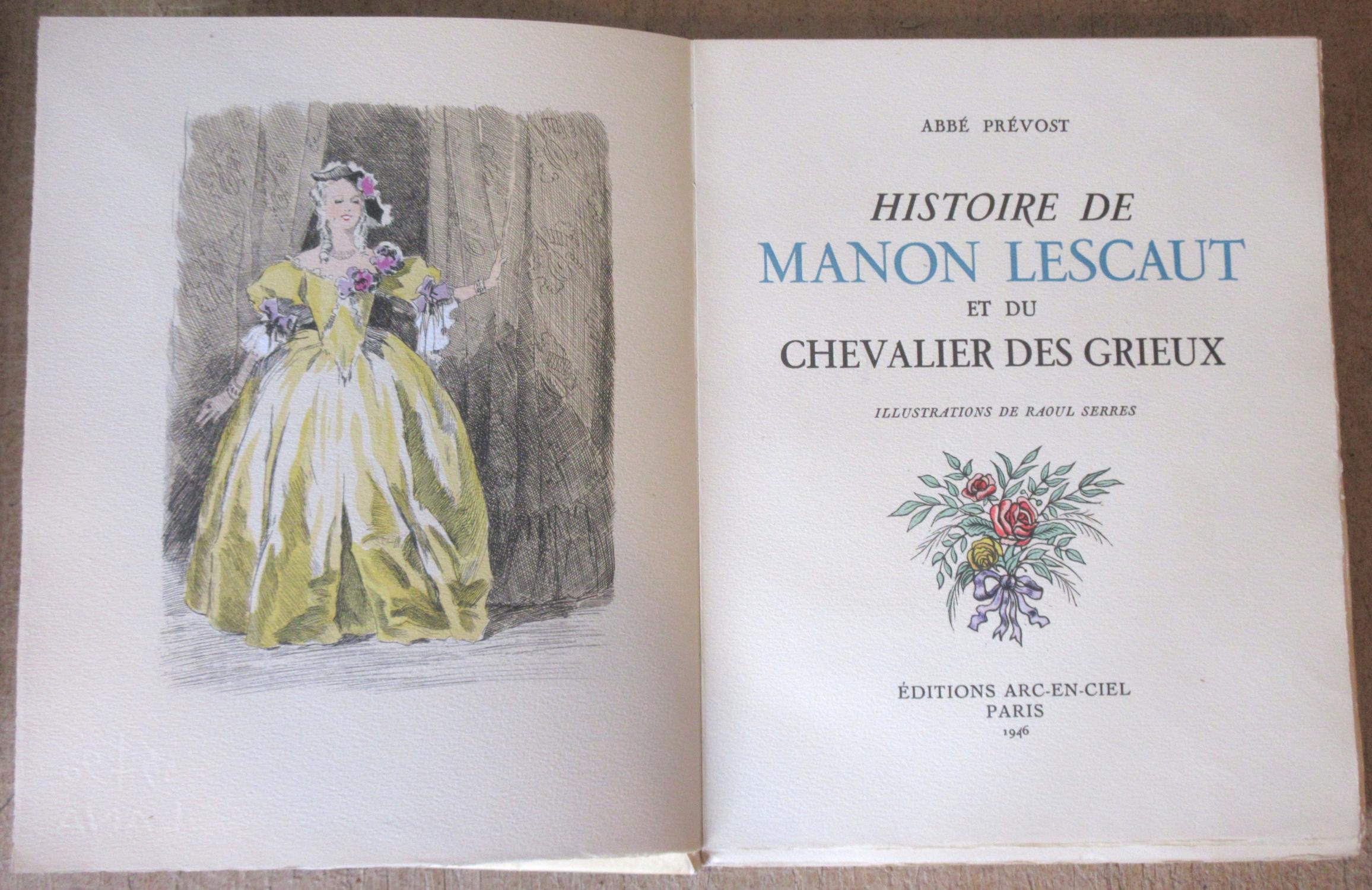 Histoire de Manon Lescaut et du Chevalier Des Grieux - Illustrations de - Histoire Du Chevalier Des Grieux Et De Manon Lescaut
