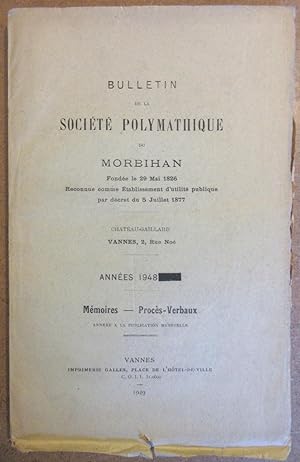 Bulletin de la Société Polymathique du Morbihan : Années 1948 : Mémoires [Incl. 1848 dans le Morb...