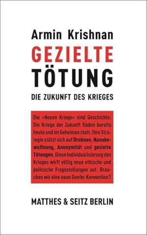 Gezielte Tötung: Die Zukunft des Krieges