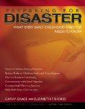 Preparing for Disaster: What Every Early Childhood Director Needs to Know, - Grace, Cathy and Elizabeth F. Shores