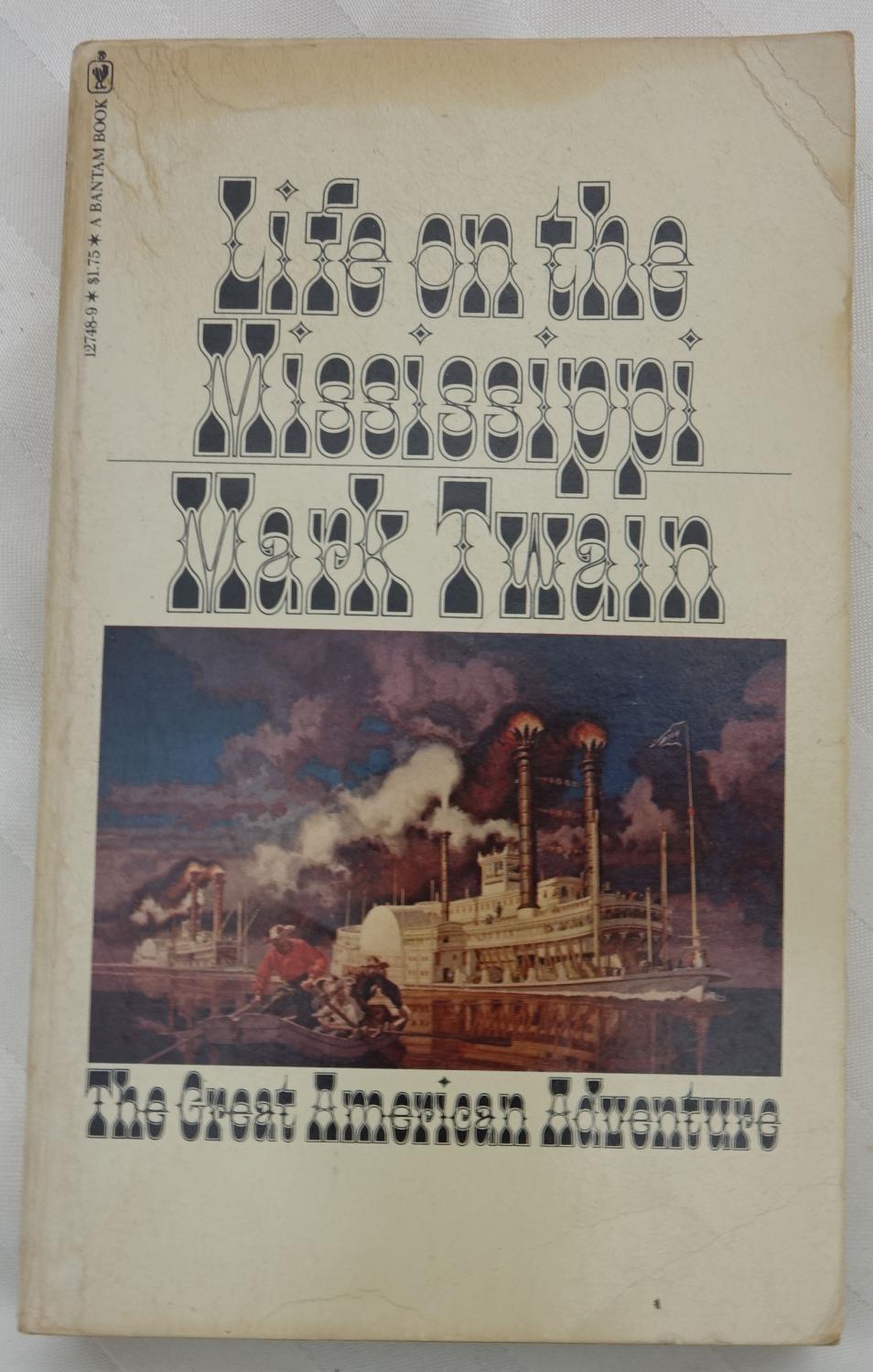 Life on the Mississippi - Twain, Mark