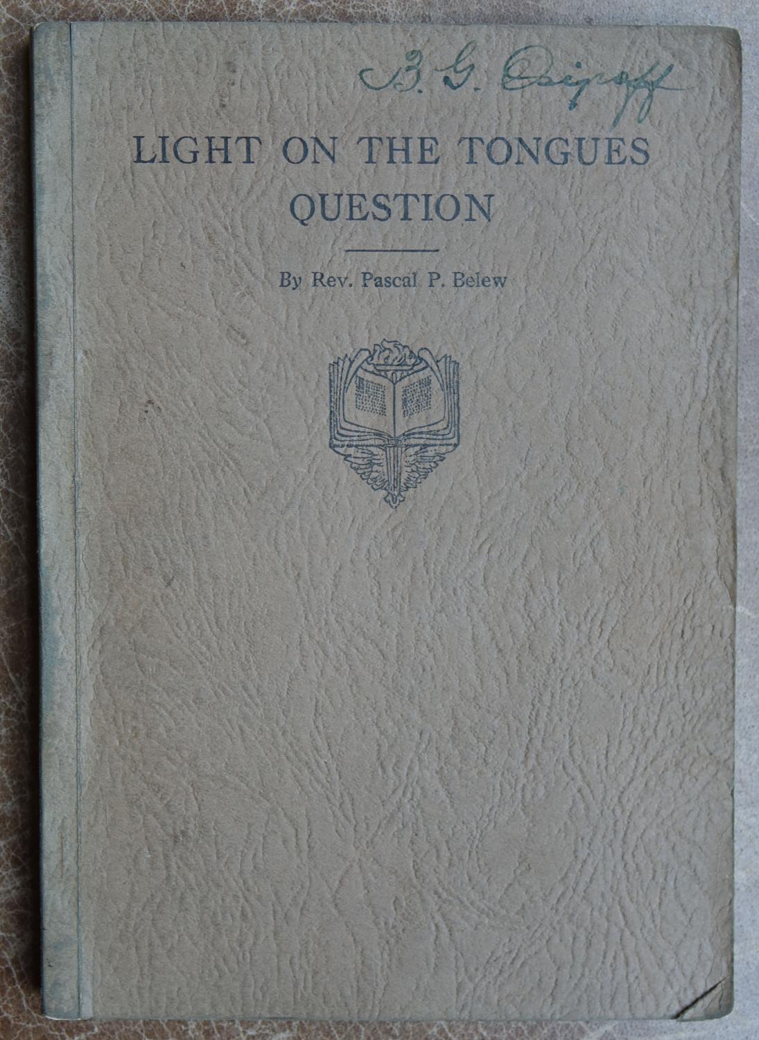 Ten hard questions about speaking in tongues (glossolalia and xenoglossy)