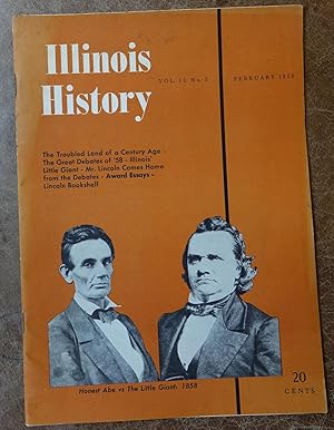 Illinois History - Vol. 11, No. 5 - February 1958