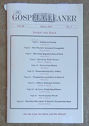 The Gospel Gleaner - March 2016 - Vol. 28 No. 3