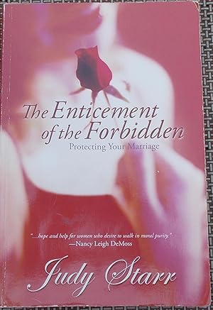 The Enticement of the Forbidden