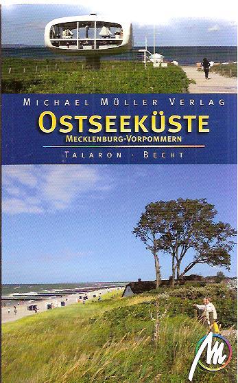 Ostseeküste - Mecklenburg-Vorpommern: Reisehandbuch mit vielen praktischen Tipps.