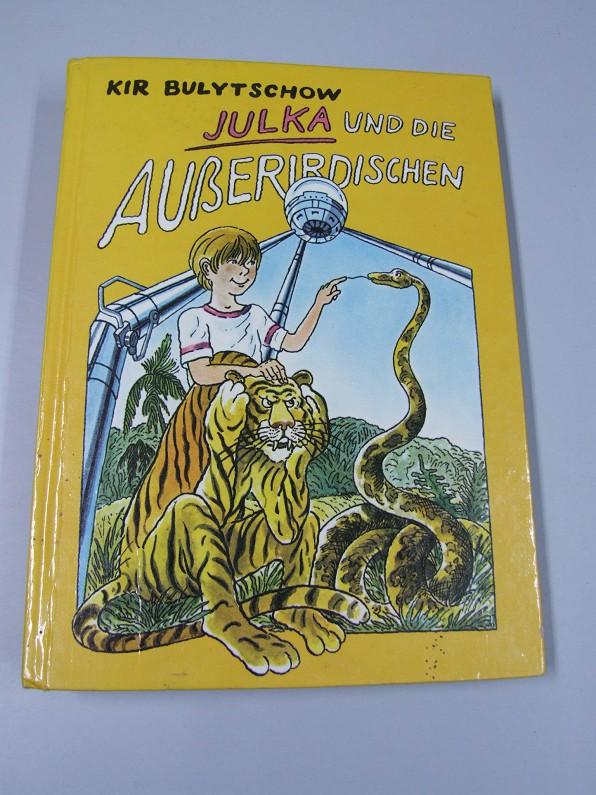 Julka und die Außerirdischen - Zwei phantastische Geschichten.