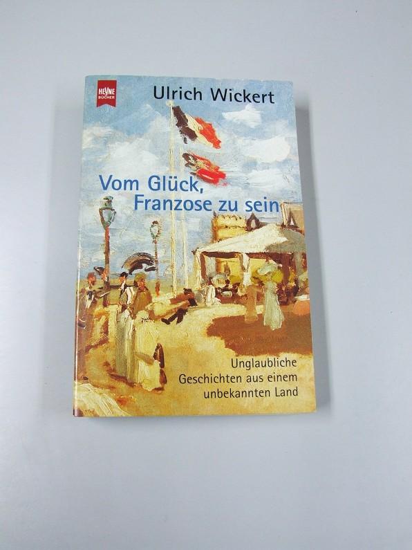 Vom Glück, Franzose zu sein