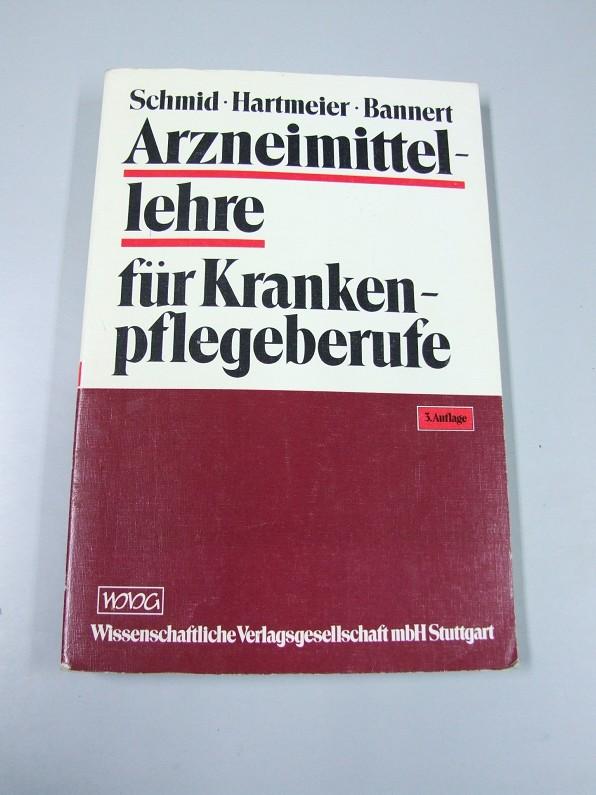 Arzneimittellehre für Krankenpflegeberufe