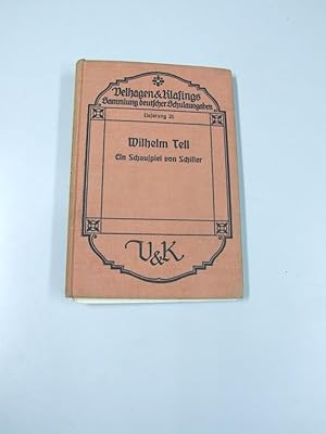 Wilhelm Tell. Ein Schauspiel von Schiller. Lieferung 21.