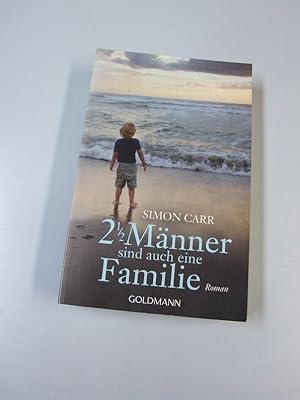 Zweieinhalb Männer sind auch eine Familie : Roman. Übers. von Sonja Hagemann / Goldmann ; 47307