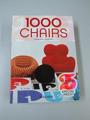 1000 chairs. Charlotte & Peter Fiell. [Ed. by Simone Philippi ; Susanne Uppenbrock. German transl...