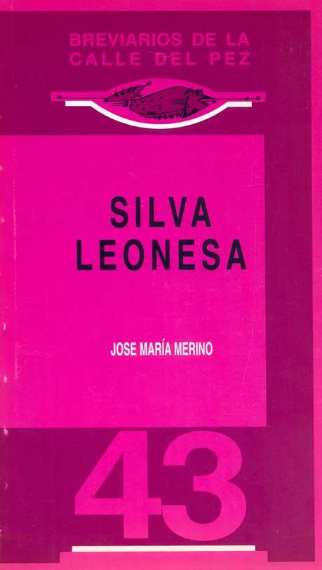 Silva leonesa - JosÃ© MarÃ­a Merino