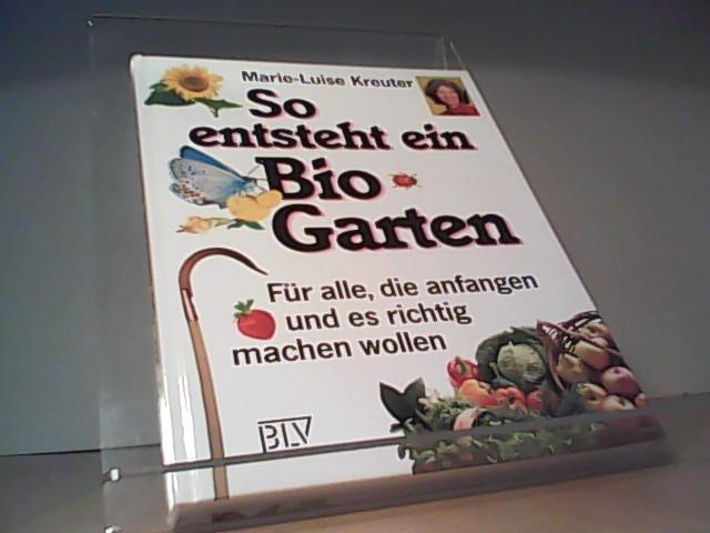 So Entsteht Ein Bio Garten Fur Alle Die Anfangen Und Es Richtig