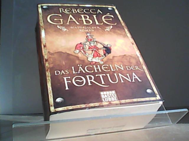 Das Lächeln der Fortuna: Historischer Roman - Gablé, Rebecca