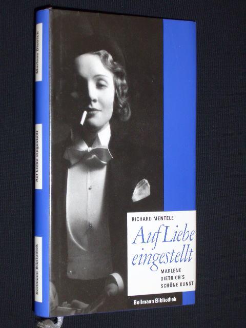 Auf Liebe eingestellt, Marlene Dietrich's schöne Kunst, Texte von Marcedes de Acosta, Max Brod, Manfred Georg, Franz Hessel, Alfred Kerr, Dolf Sternberger, Kenneth Tynan, Die Dietrich-Bänder: Unterhaltungen von Maximilian Schell mit Marlene Dietrich, Mit 