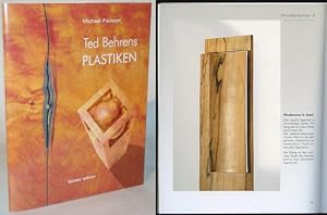 Ted Behrens. Plastiken Katalog der Plastiken 1998 -2003