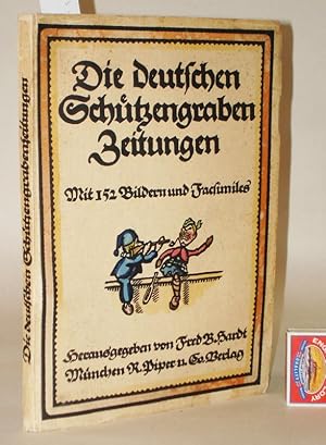 Die deutschen Schützengraben- und Soldatenzeitungen