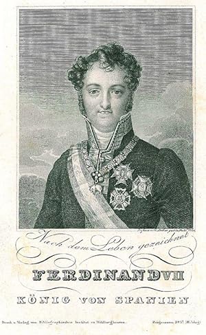 FERDINAND VII., König von Spanien (1784 - 1833). Brustbild en face, in Uniform mit Orden.
