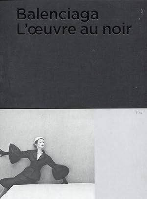 Balenciaga. L'oeuvre au noir.