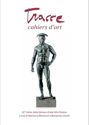 TRACCE CAHIERS D'ART, N. 22 primavera-estate 2015. Rivista d'arte in forma di libro. Revue d'art....