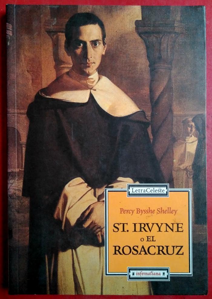 St. Irvyne o el rosacruz - Percy Bysshe Shelley