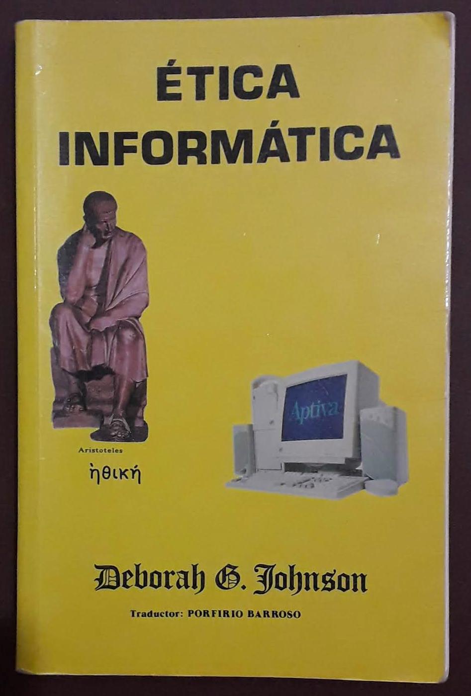 Ética informática - Deborah G. Johnson