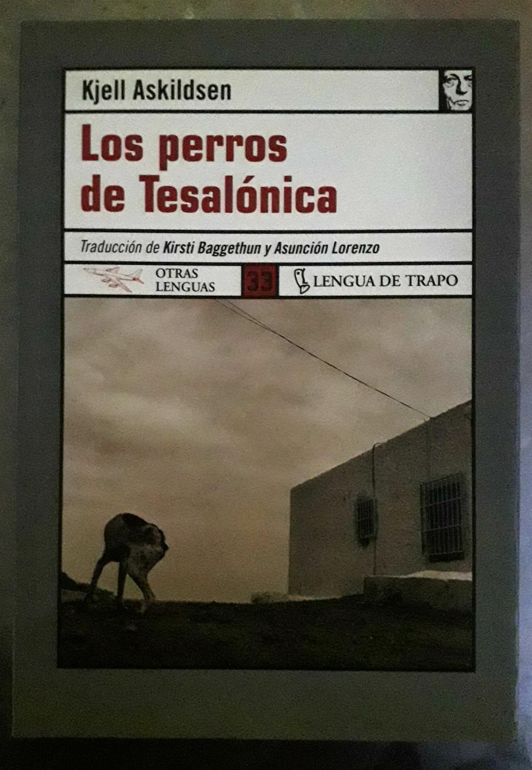 Los perros de Tesalónica - Kjell Askildsen