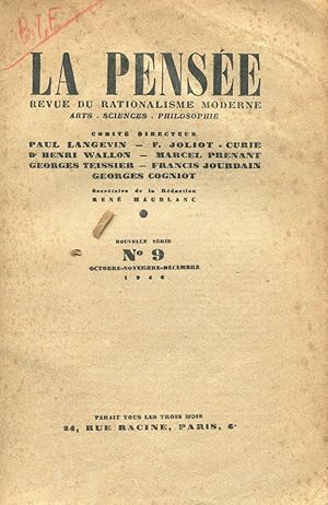 LA PENSEE, revue du rationalisme moderne fondée en 1939 - (art, sciences, philosophie) NOUVELLE S...