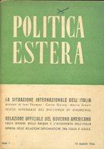 Politica estera - anno primo numero 1 (15 marzo 1944), Salerno, Tip. Spadafora, 1944