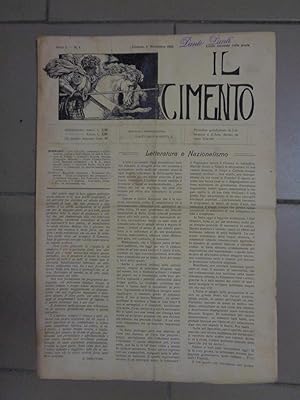 IL CIMENTO, periodico quindicinale di letteratura ed arte (1909-1912) quasi tutto il pubblicato, ...
