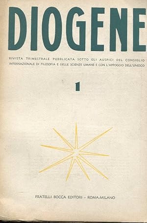 DIOGENE, rivista internazionale di scienze umane- Trimestrale di filosofia (ANNO PRIMO - NUMERO U...