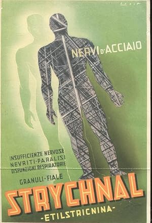 STRYCHNAL . insufficienze nervose - pubblicit? medicinale, Milano, Maestretti farmaceutici, 1938