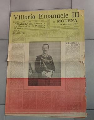 LA PROVINCIA DI MODENA . numero speciale del 18 marzo 1906 - omaggio del giornale a VITTORIO EMAN...