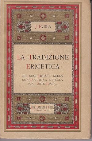 LA TRADIZIONE ERMETICA , qui in PRIMA EDIZIONE, Bari, Laterza Giuseppe e figli, 1931