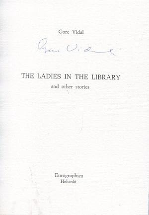 THE LADIES IN THE LIBRARY AND OTHER STORIES (autografato dall'autore), Helsinki, Eurographica-Pie...