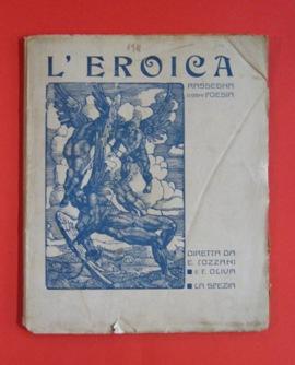 L'EROICA - 1911 - 4 (numero speciale novembre) - In copertina xilografia di GINO BARBIERI (Cesena...