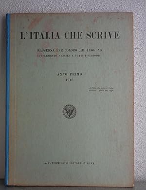 L'ITALIA CHE SCRIVE fondata e diretta da A.F. FORMIGGINI (rassegna per coloro che leggono - suppl...