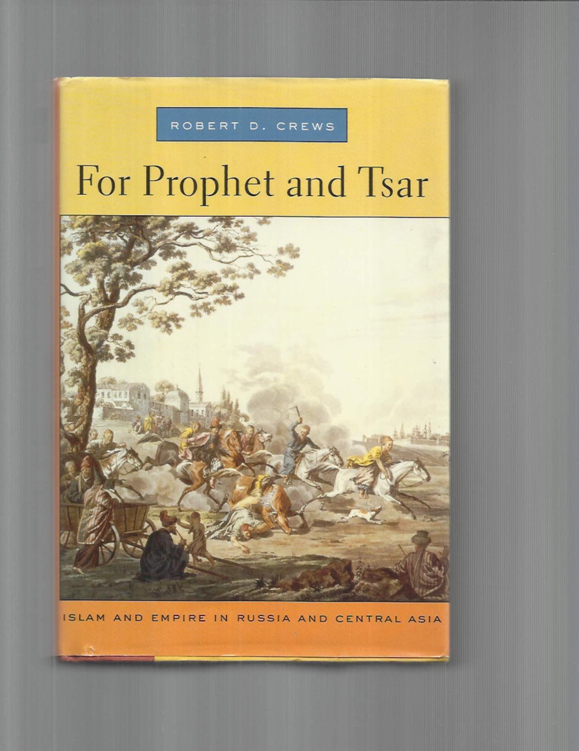For Prophet and Tsar