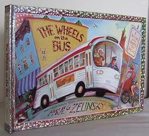 paul o zelinsky wheels on the bus paul o zelinsky wheels on the bus