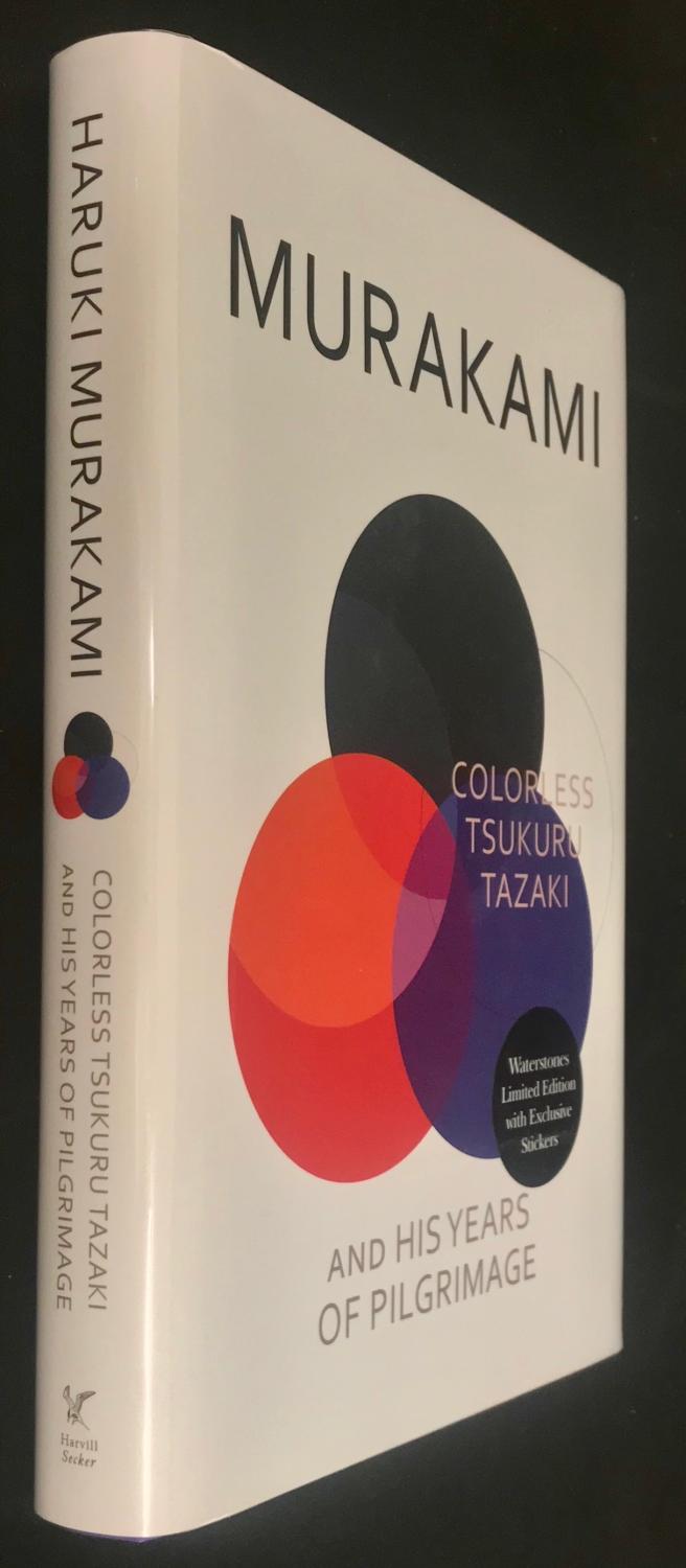 Colorless Tsukuru Tazaki and His Years of Pilgrimage SIGNED - Murakami, Haruki