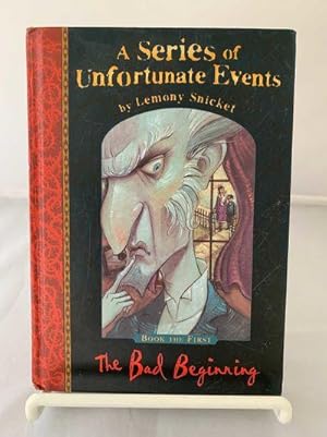 A Series of Unfortunate Events - The Bad Beginning - Book the First