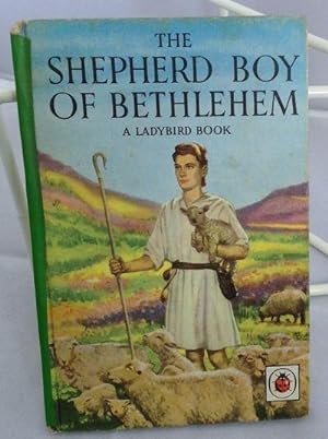 The Shepherd Boy of Bethlehem: A Ladybird Book