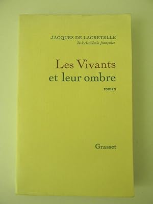 LES VIVANTS ET LEUR OMBRE.