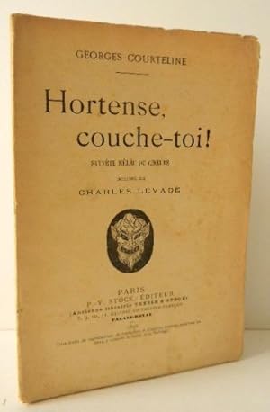 HORTENSE COUCHE-TOI ! Saynète mêlée de ch?urs.