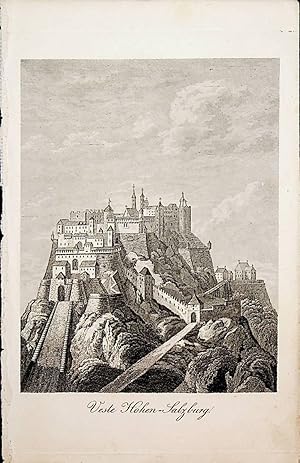 SALZBURG, Festung Hohensalzburg, Ansicht / view ca. 1835 Titel: Veste Hohen-Salzburg [aus: Schwei...