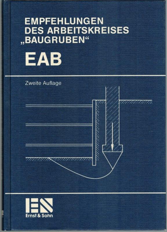 Empfehlungen des Arbeitskreises "Baugruben" EAB