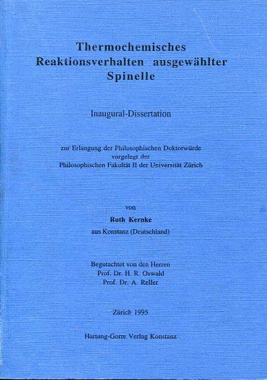 Thermochemisches Reaktionsverhalten ausgewählter Spinelle.