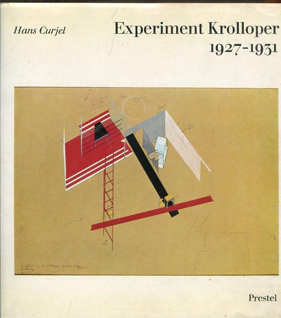 Experiment Krolloper : 1927 - 1931.